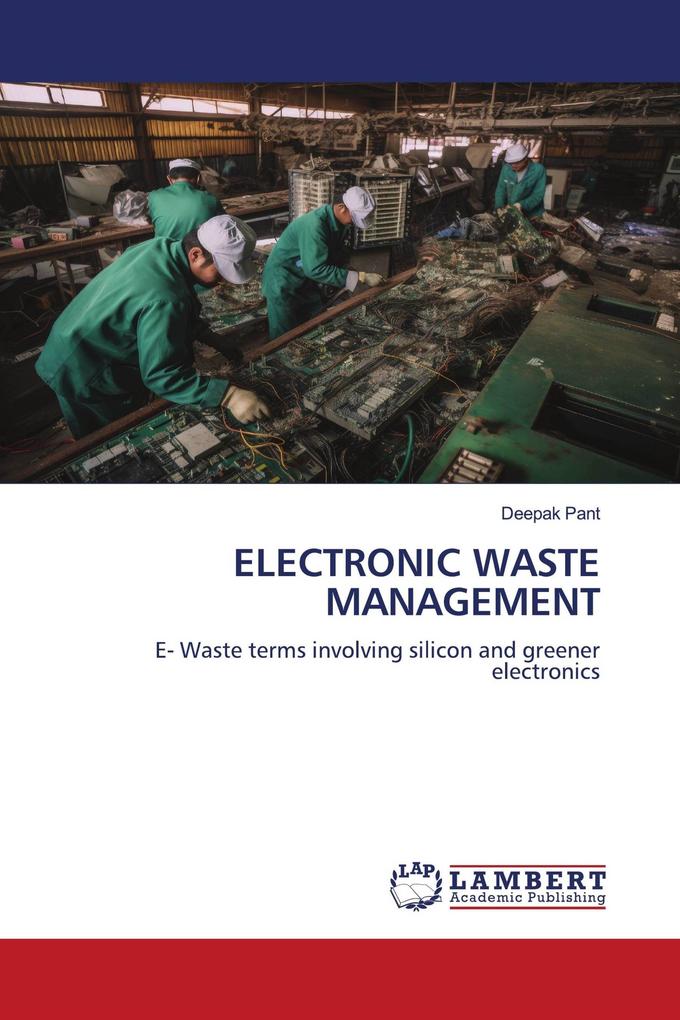 ELECTRONIC WASTE MANAGEMENT
