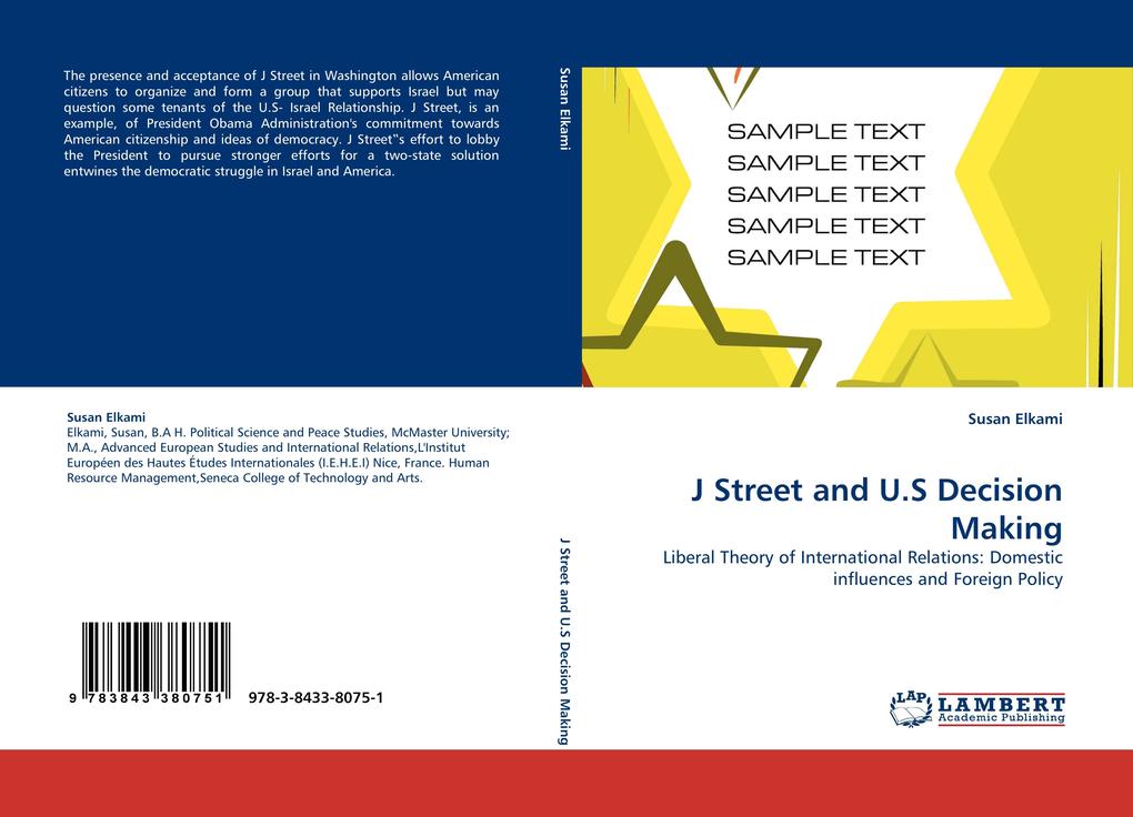 J Street and U.S Decision Making