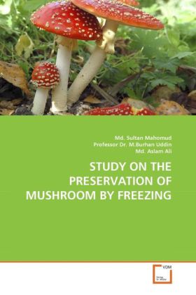 STUDY ON THE PRESERVATION OF MUSHROOM BY FREEZING