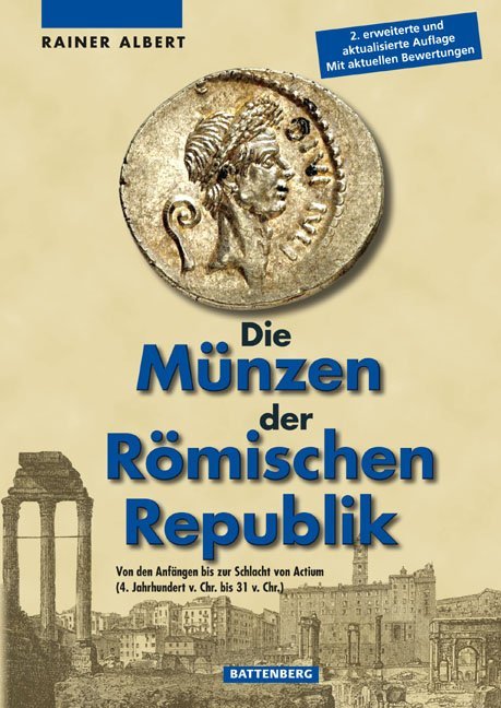 Die Münzen der Römischen Republik - Rainer Albert