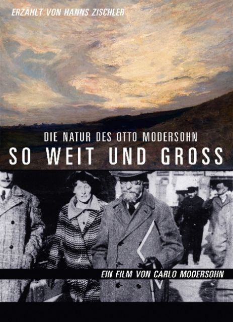 So weit und groß - Die Natur des Otto Modersohn 1 DVD