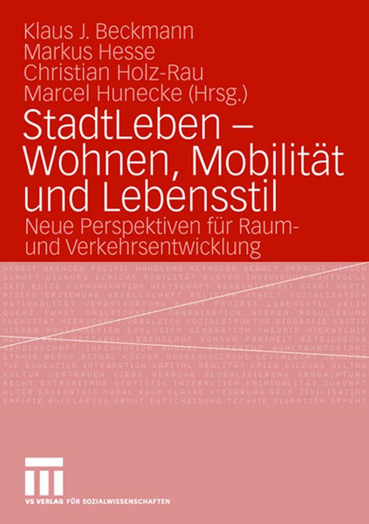 StadtLeben - Wohnen Mobilität und Lebensstil