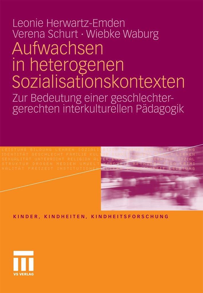 Aufwachsen in heterogenen Sozialisationskontexten