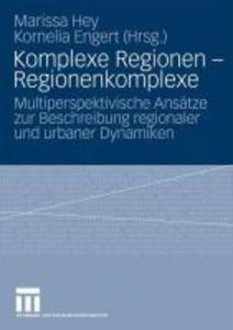Komplexe Regionen - Regionenkomplexe
