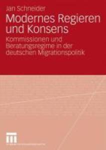 Modernes Regieren und Konsens