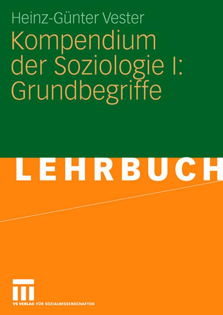 Kompendium der Soziologie I: Grundbegriffe