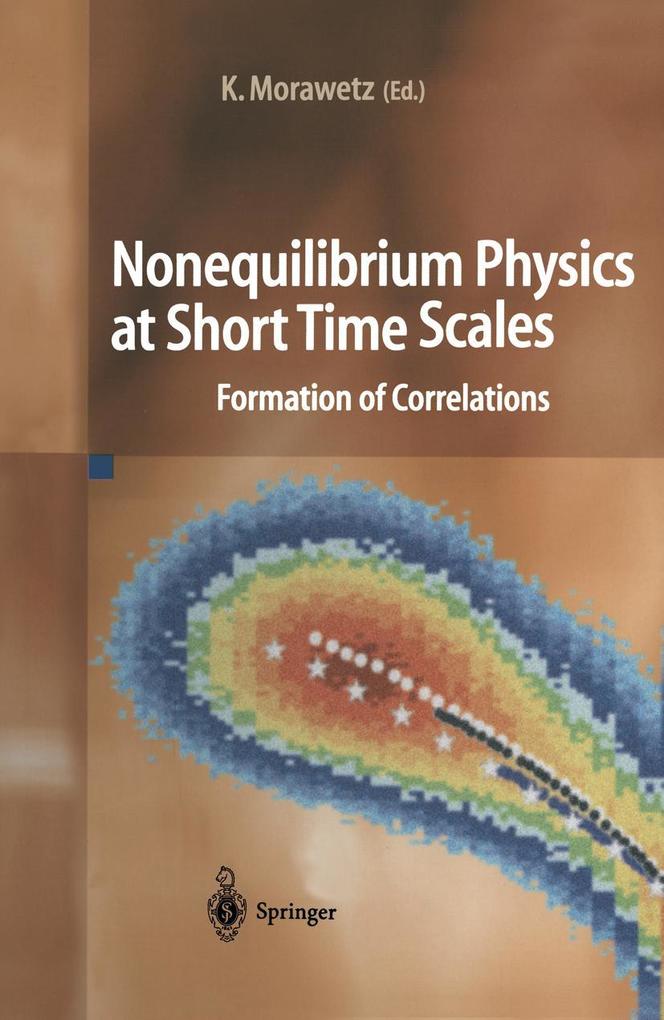 Nonequilibrium Physics at Short Time Scales