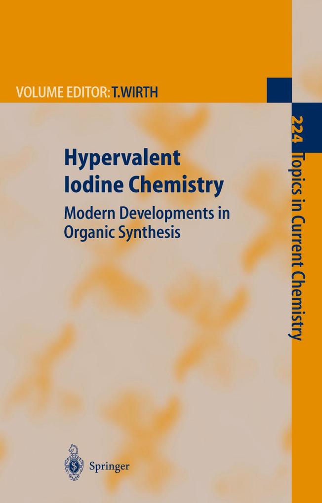 Hypervalent Iodine Chemistry