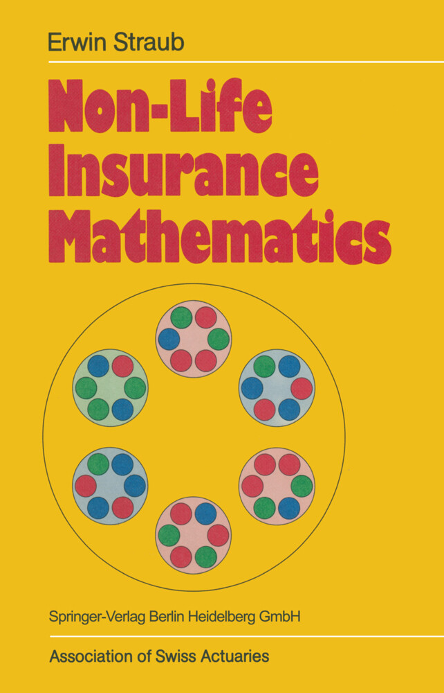 Non-Life Insurance Mathematics - Erwin Straub