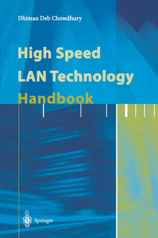 High Speed LAN Technology Handbook - Dhiman D. Chowdhury