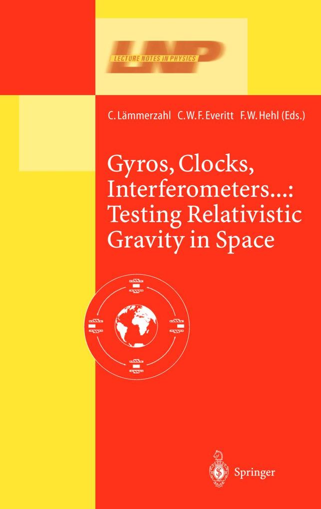 Gyros Clocks Interferometers...: Testing Relativistic Gravity in Space