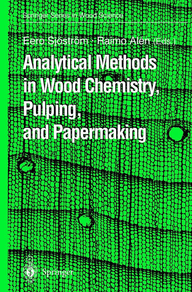 Analytical Methods in Wood Chemistry Pulping and Papermaking