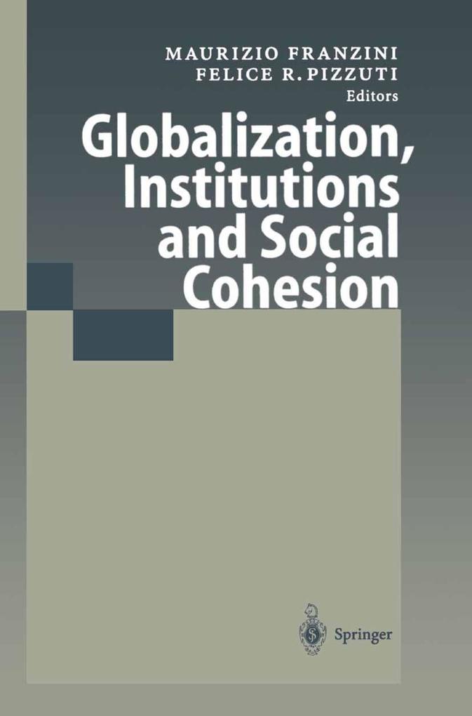 Globalization Institutions and Social Cohesion