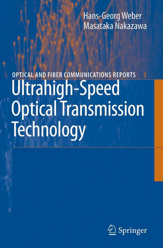 Ultrahigh-Speed Optical Transmission Technology