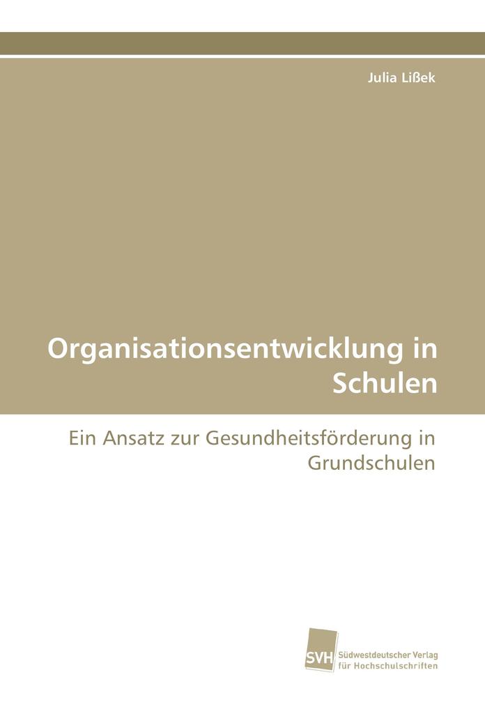 Organisationsentwicklung in Schulen
