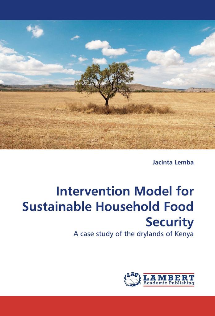 Intervention Model for Sustainable Household Food Security