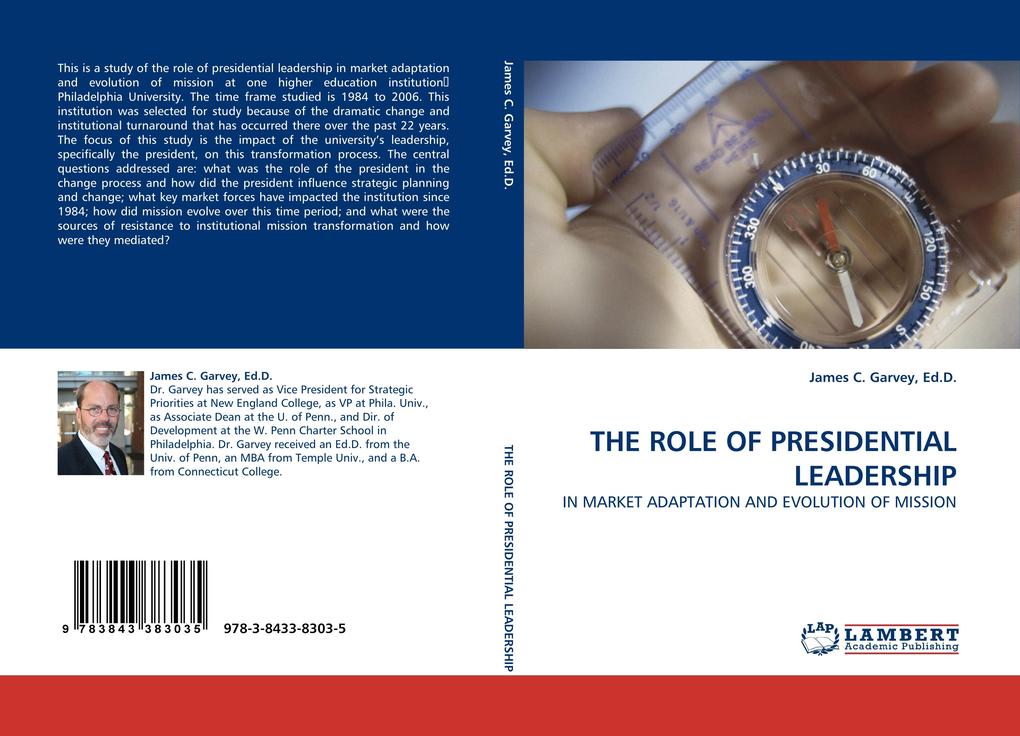 THE ROLE OF PRESIDENTIAL LEADERSHIP