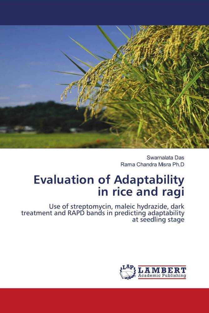 Evaluation of Adaptability in rice and ragi