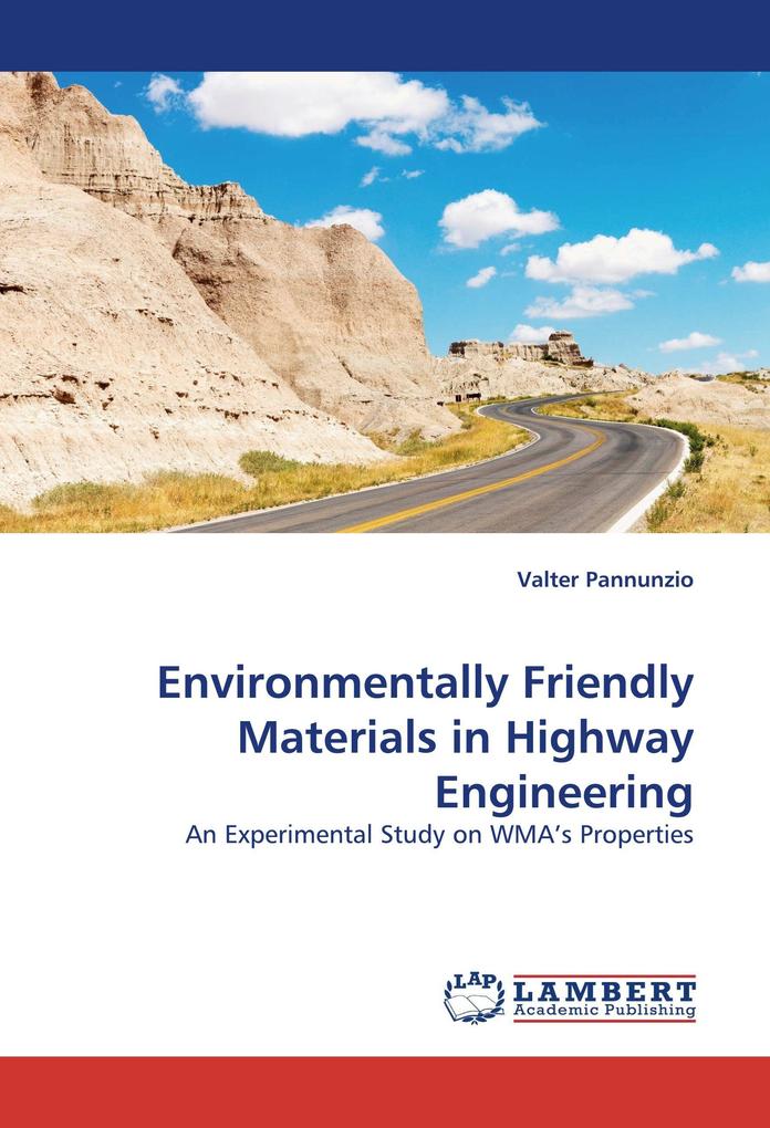 Environmentally Friendly Materials in Highway Engineering