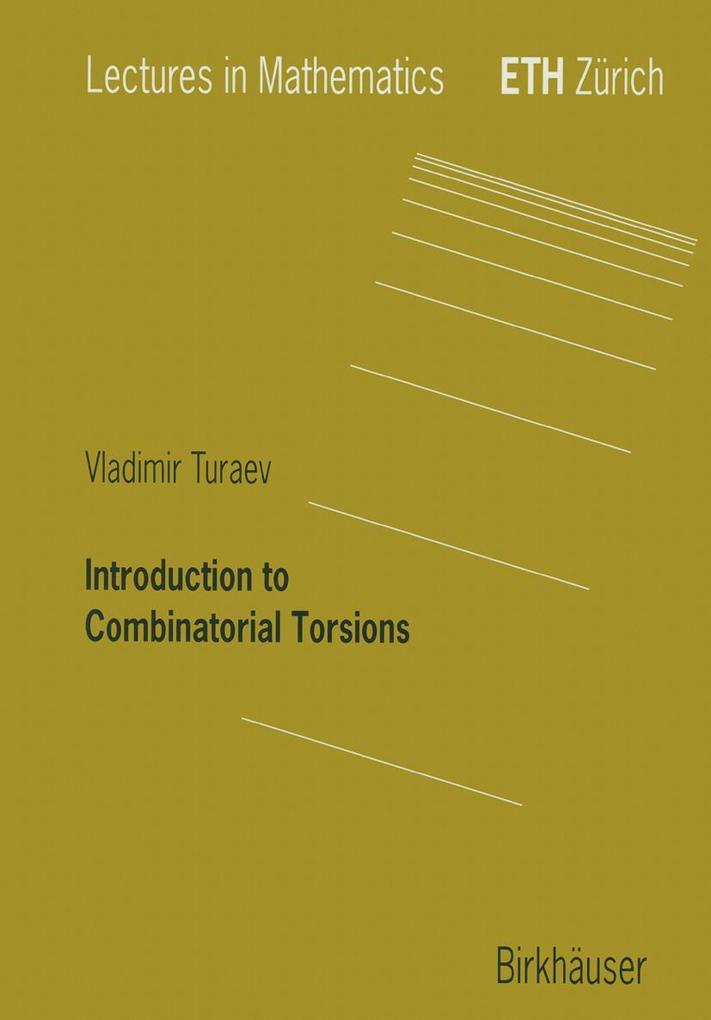 Introduction to Combinatorial Torsions