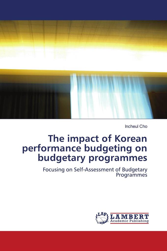 The impact of Korean performance budgeting on budgetary programmes