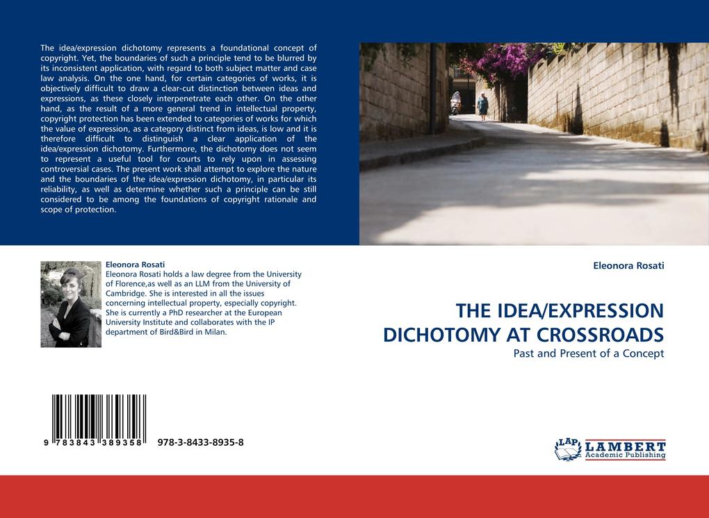 THE IDEA/EXPRESSION DICHOTOMY AT CROSSROADS