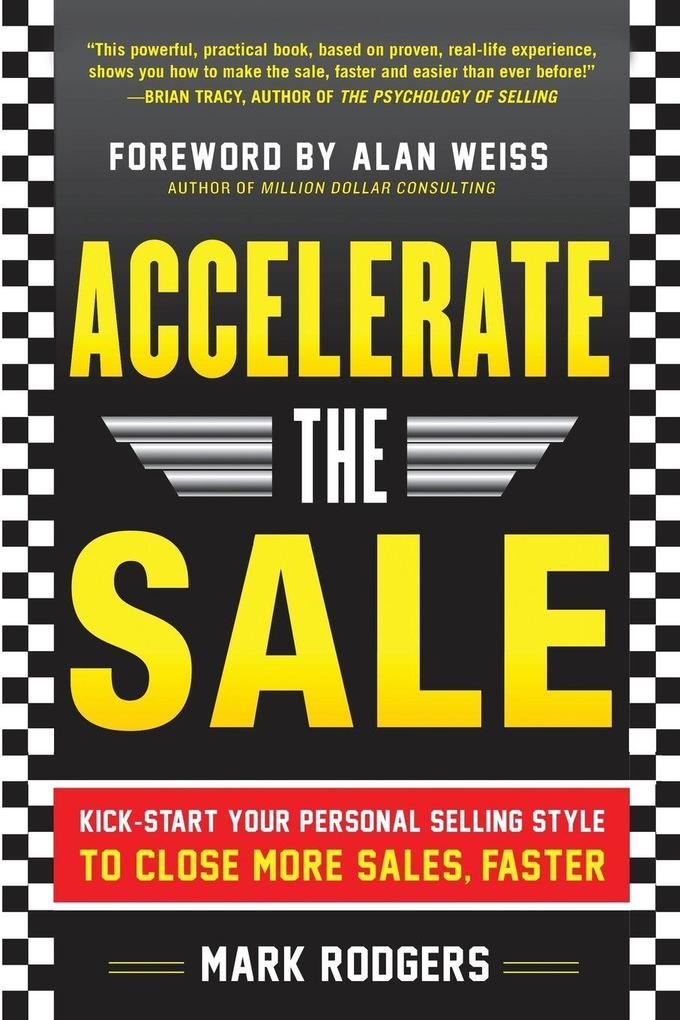 Accelerate the Sale