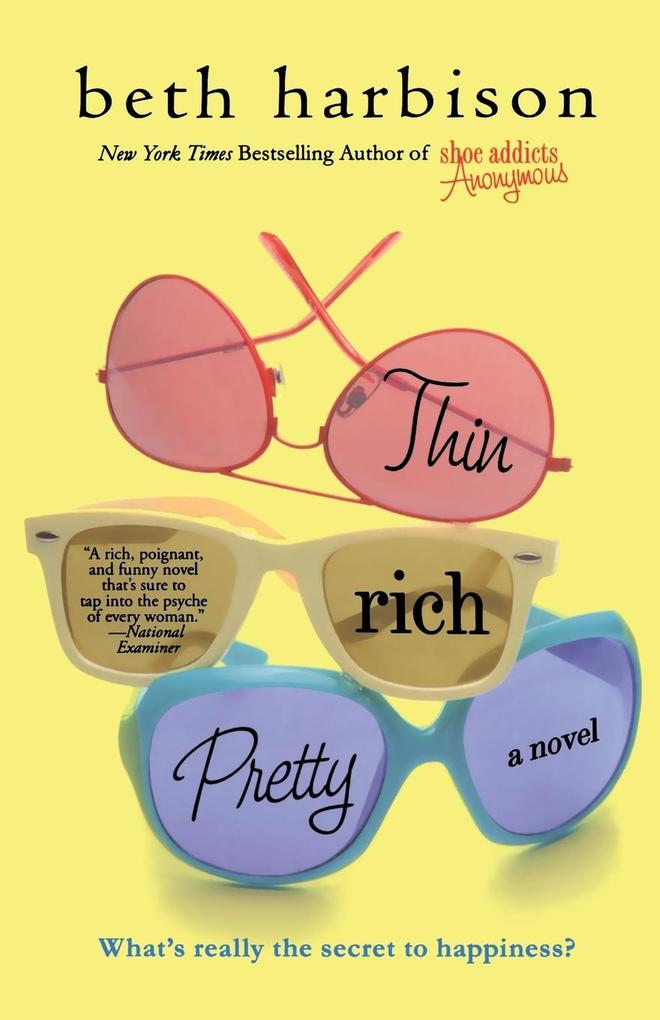THIN RICH PRETTY