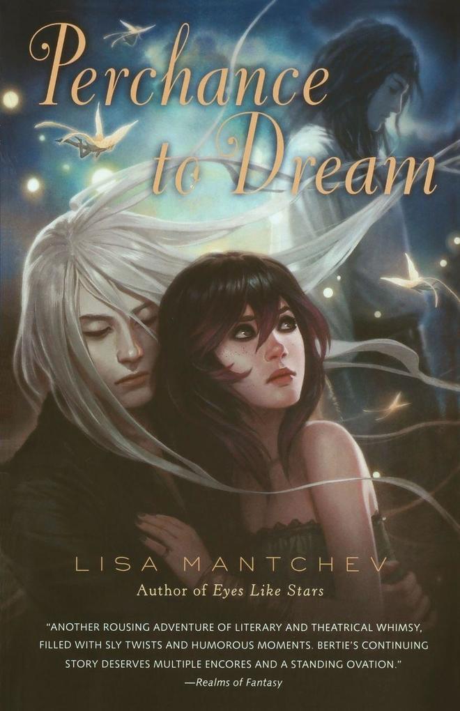 Perchance to Dream