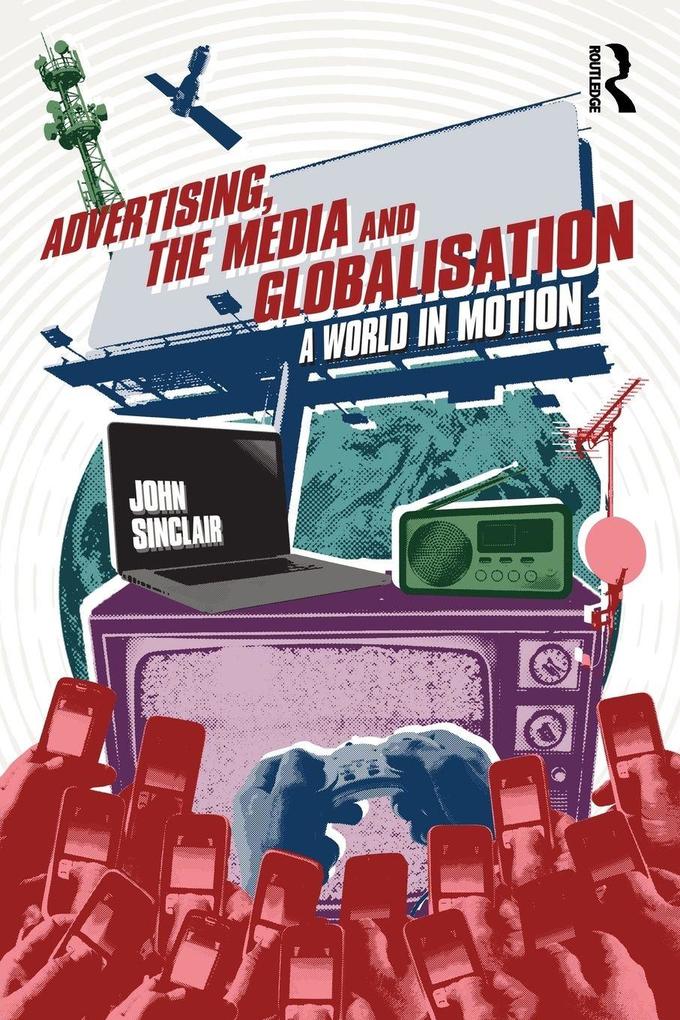 Advertising the Media and Globalisation