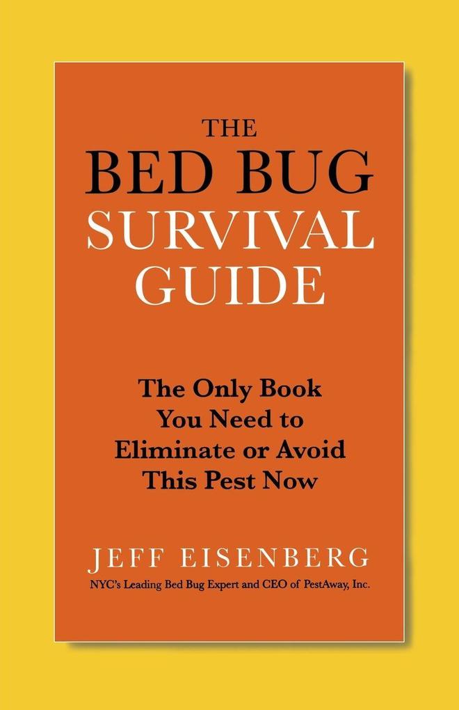 The Bed Bug Survival Guide