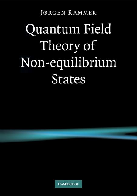 Quantum Field Theory of Non-Equilibrium States