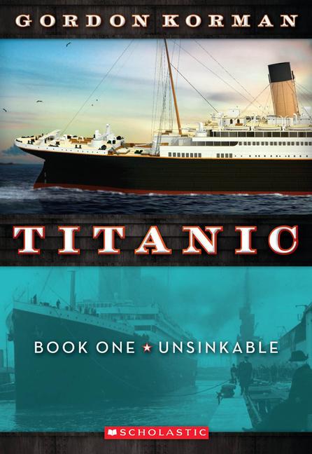 Unsinkable (Titanic Book 1)