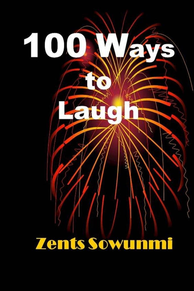 100 WAYS TO LAUGH