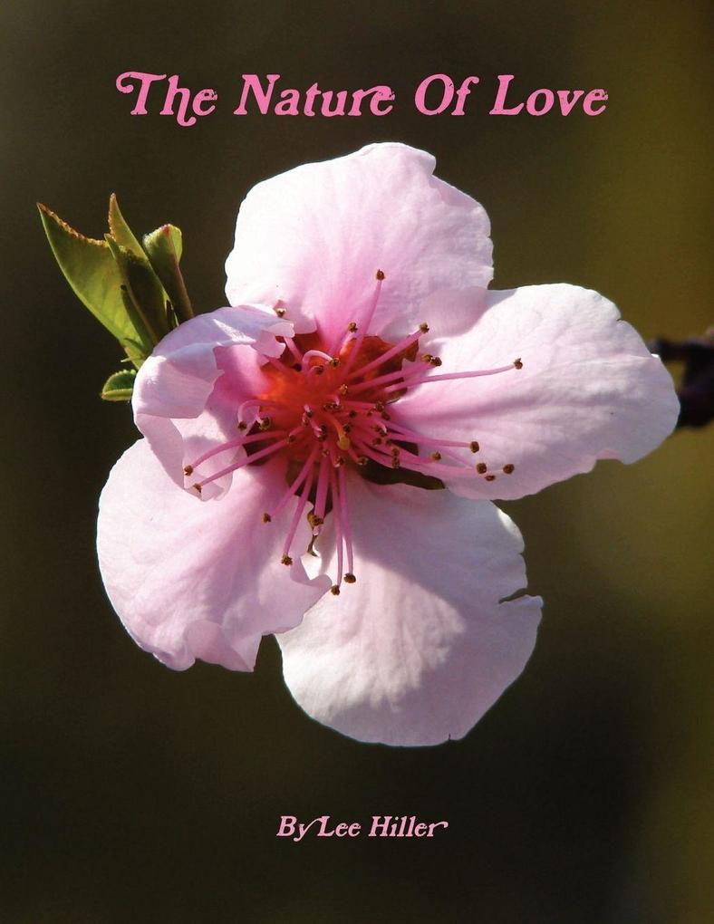 The Nature Of Love