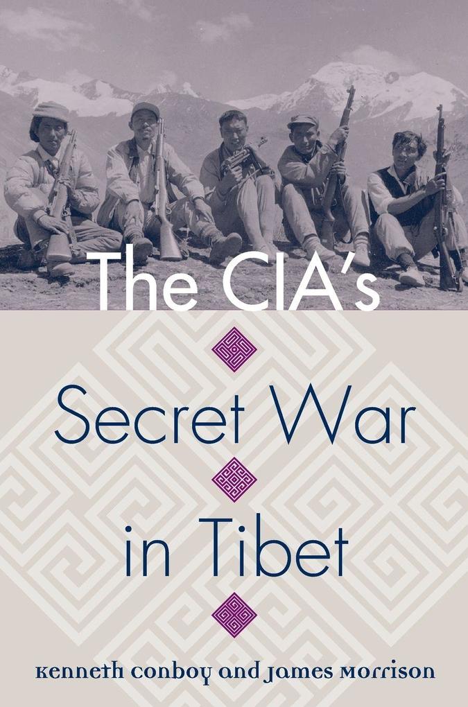 Cia's Secret War in Tibet