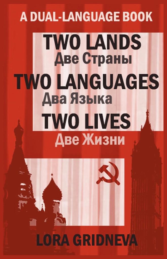 Two Lands Two Languages Two Lives