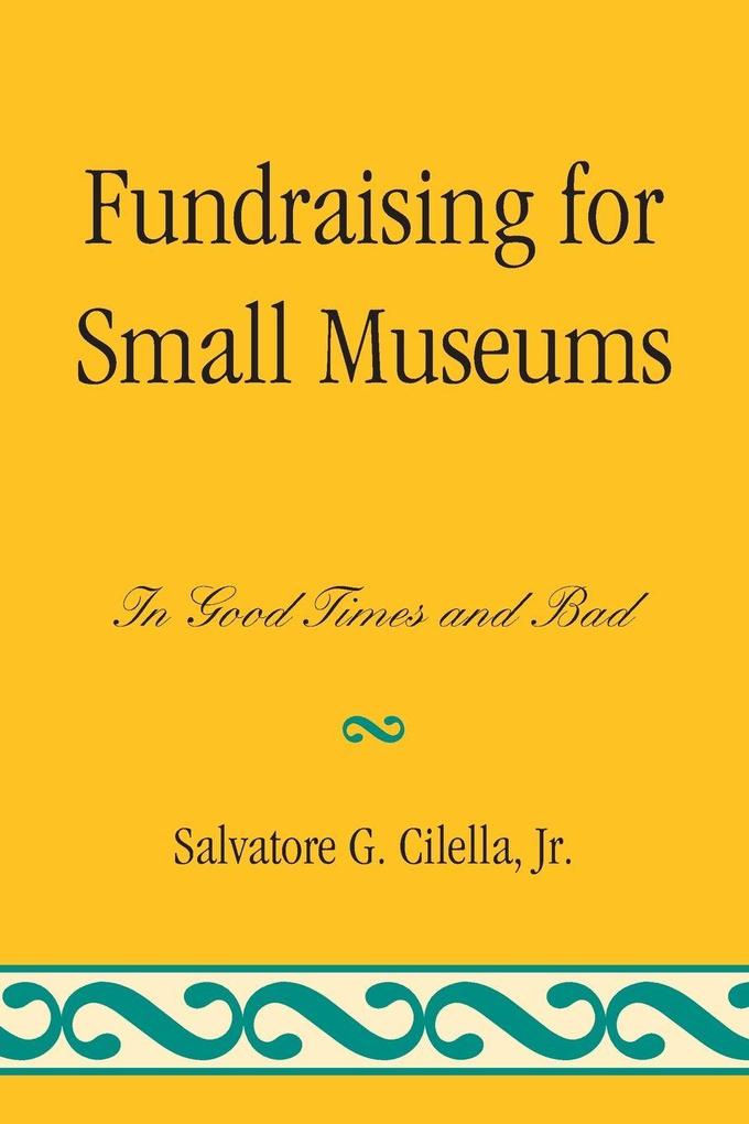 Fundraising for Small Museums