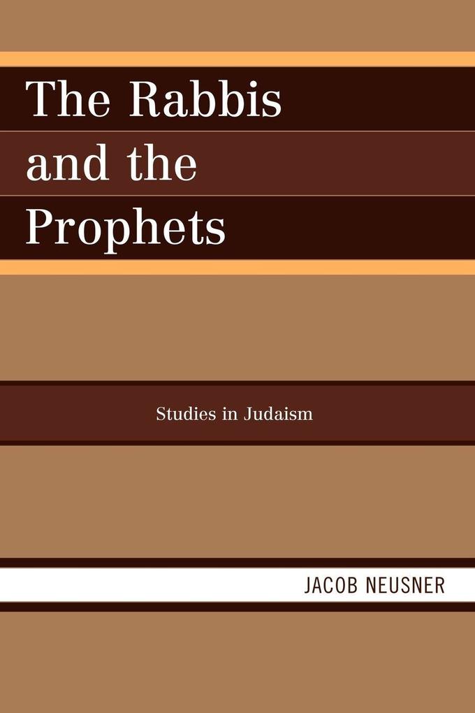 Rabbis and the Prophets
