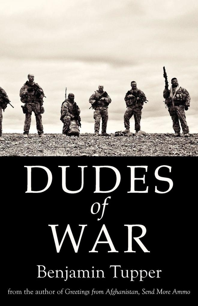 Dudes of War