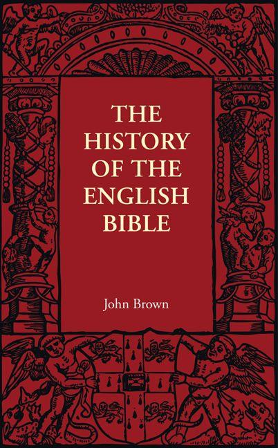 The History of the English Bible