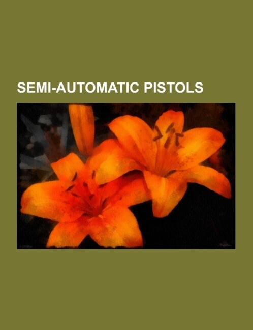 Semi-automatic pistols