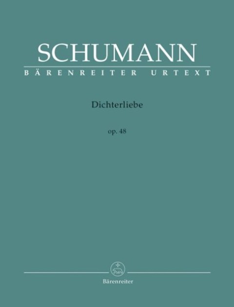 Dichterliebe op.48 Gesang u. Klavier hohe Stimme Spielpartitur