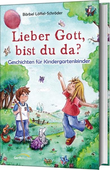 Image of Lieber Gott bist du da?