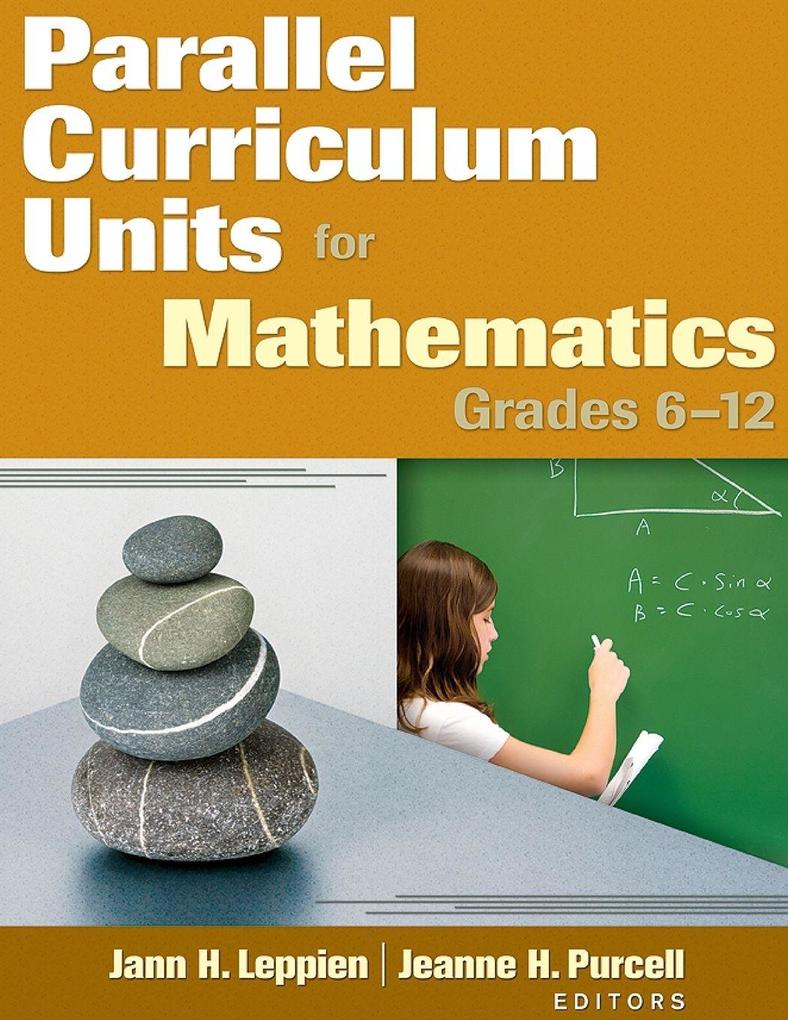 Parallel Curriculum Units for Mathematics Grades 6-12