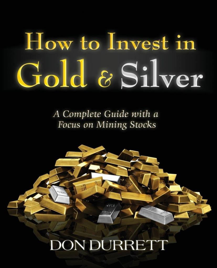 Ten Books Publishing How To Invest In Gold And Silver