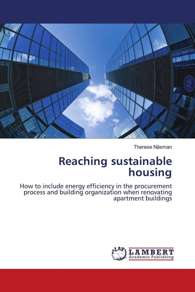Reaching sustainable housing
