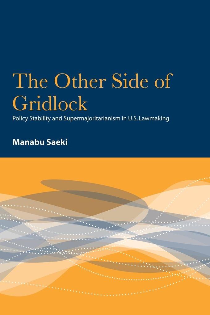 The Other Side of Gridlock