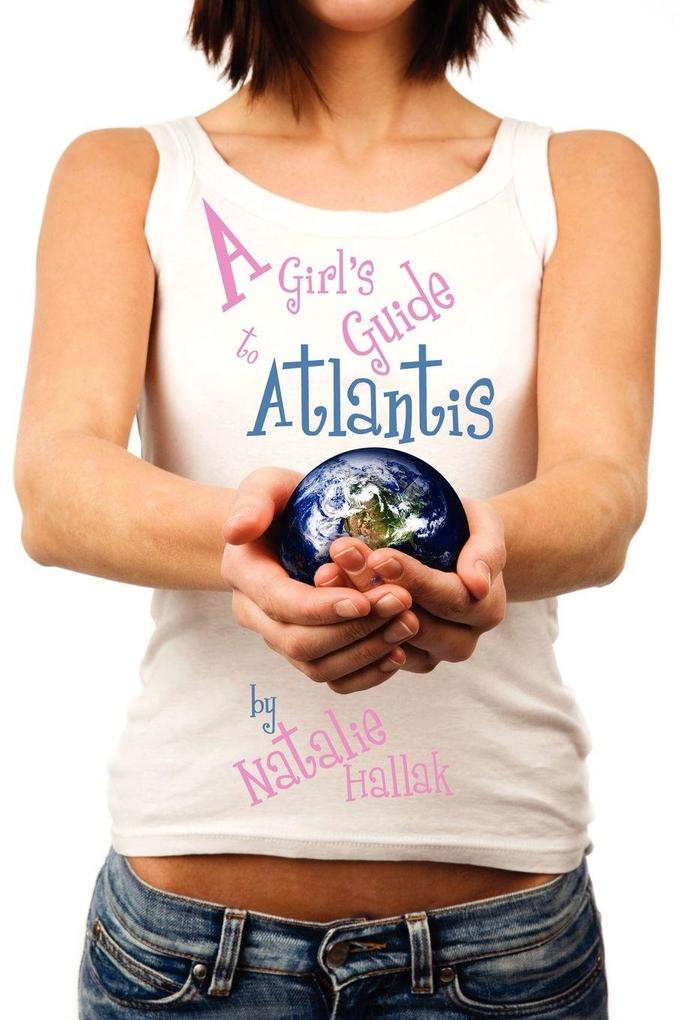 A Girl's Guide to Atlantis