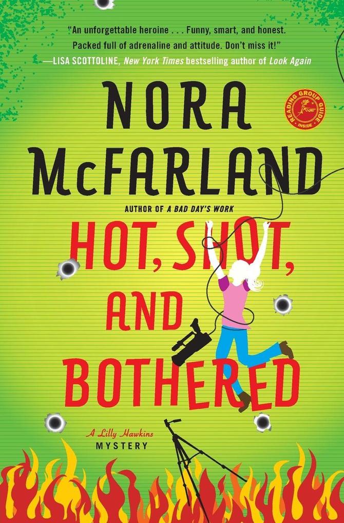 Hot Shot and Bothered